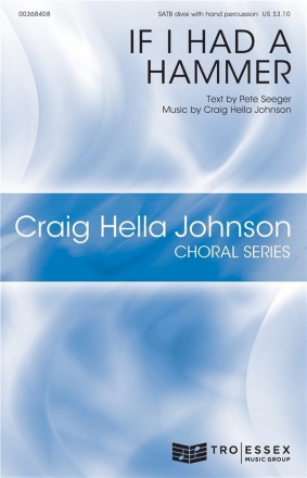 Pete Seeger, If I Had a Hammer SATB Chorpartitur