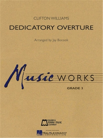Clifton Williams, Dedicatory Overture Concert Band Partitur