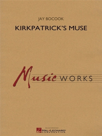 Jay Bocook, Kirkpatrick's Muse Concert Band Partitur