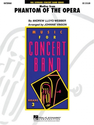 Andrew Lloyd Webber, The Phantom of the Opera (Medley) Concert Band Partitur + Stimmen