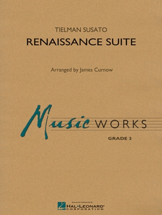 Tielman Susato, Renaissance Suite Concert Band/Harmonie Partitur