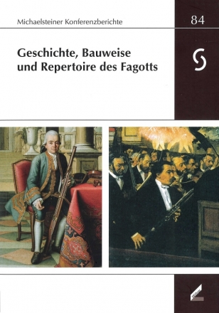 Geschichte, Bauweise und Repertoire des Fagotts