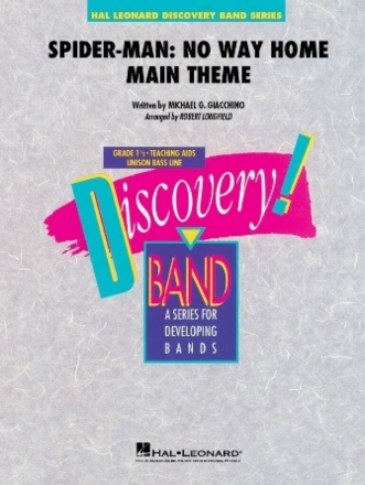 Michael Giacchino, Spider-Man: No Way Home Main Theme Concert Band/Harmonie Partitur