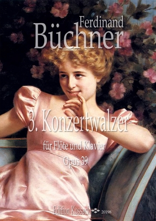 Bchner: 3. Konzertwalzer op. 39 Flte und Klavier