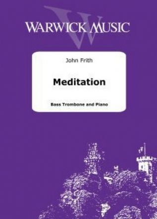 John Frith, Meditation for Bass Trombone and Piano Book