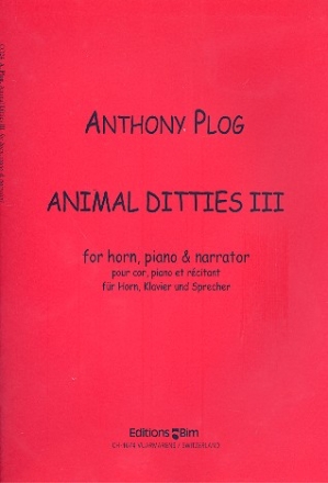 Animal Ditties no.3 for narrator, horn and piano 2 scores and horn part