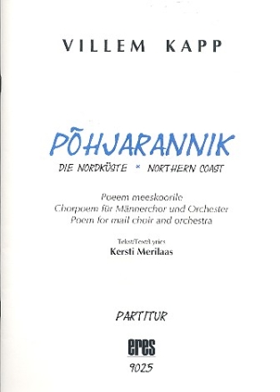 Phjarannik fr Mnnerchor und Orchester Partitur (est)