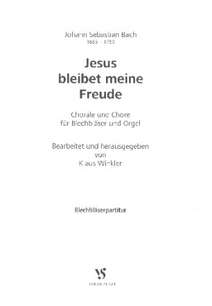 Jesus bleibet meine Freude fr 4 Blechblser (Posaunenchor) und Orgel Blserpartitur