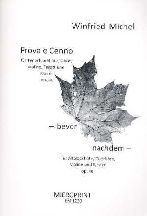 Prova e Cenno  und  Bevor - nachdem fr Blockflte und Begleitinstrumente Partitur