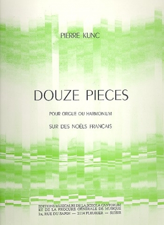 12 Pices sur des Nols francais pour orgue (harmonium)