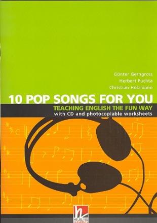 10 Pop Songs for You vol.1 - Teaching English the Fun Way (+CD)  with photocopiable worksheets