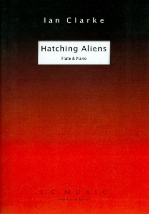 Hatching Aliens for flute and piano