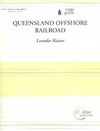 Queensland offshore railroad for percussion quartet score and parts
