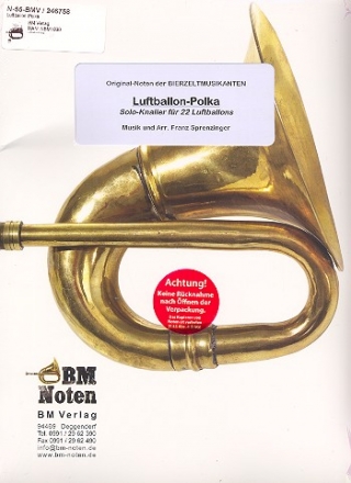 Luftballon-Polka f�r Blasorchester Partitur und Stimmen
