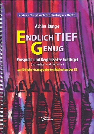 Kleines Choralbuch Band 3 - Endlich tief genug 1 fr Orgel (manualiter und pedaliter)