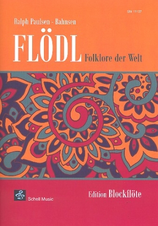 Fldl - Folklore der Welt fr 2 Blockflten Spielpartitur