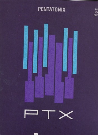 Pentatonix vol.2: PTX songbook piano/vocal/guitar