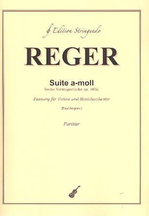 Suite a-Moll op.103a fr Violine und Streichorchester Partitur