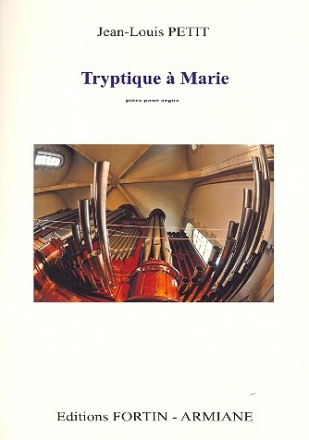 Tryptique  Marie pour orgue