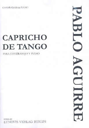 Capricho de Tango fr Kontrabass und Klavier