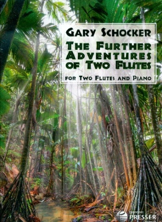 The Further Adventures for 2 flutes and piano score and parts