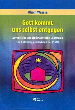 Gott kommt uns selbst entgegen fr gem Chor (SAM) a cappella (Melodieinstrument ad lib) Partitur