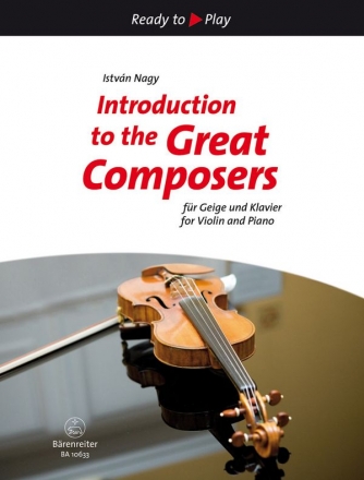 Introduction to the great Composers fr Violine und Klavier