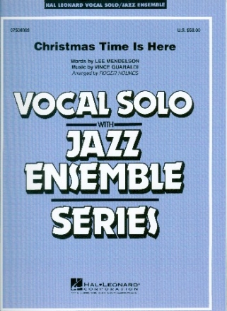 Christmas Time is here for voice and jazz ensemble score and parts