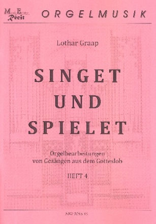 Singet und spielet Band 4 fr Orgel