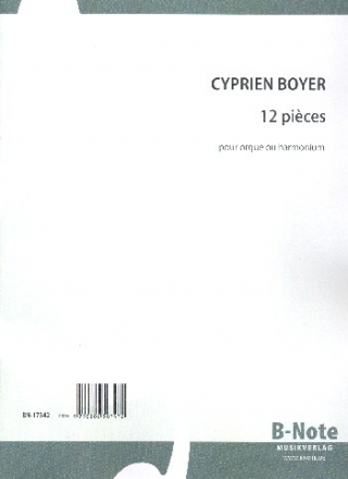 12 pices pour orgue ou harmonium