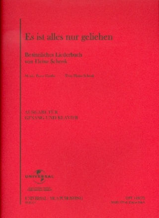 Es ist alles nur geliehen - Besinnliches Liederbuch von Heinz Schenk fr Gesang und Klavier