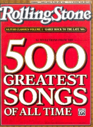 Rolling Stone - Guitar Classics vol.1 (Early Rock to the late '60s): songbook vocal/easy guitar/tab/rock score