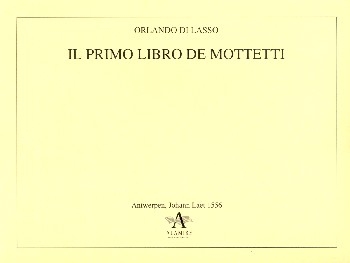 Il primo libro de mottetti  Stimmen im Schuber,  Faksimile