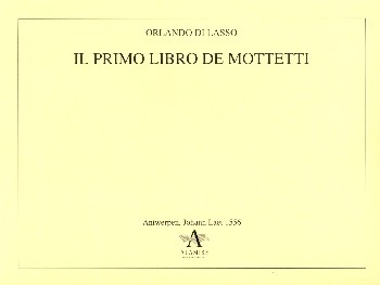 Il primo libro de mottetti  Stimmen im Schuber,  Faksimile