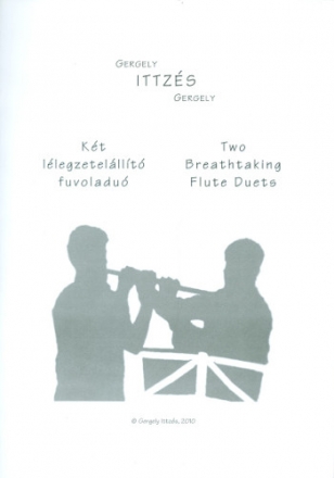 2 breathtaking Flute Duets for 2 flutes score