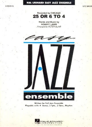 25 or 6 to 4: for easy jazz ensemble score and parts