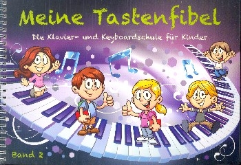 Meine Tastenfibel Band 2 (+CD) f�r Klavier (Keyboard)