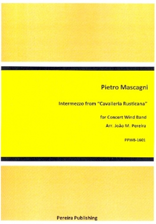 Intermezzo aus Cavalleria rusticana fr Blasorchester Partitur und Stimmen