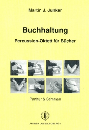Percussion - Oktett fr Bcher Partitur und Stimmen