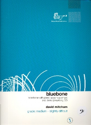 Bluebone (+CD) for trombone bass clef and piano