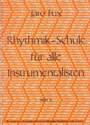 Rhythmik-Schule fr alle Instrumentalisten Band 2
