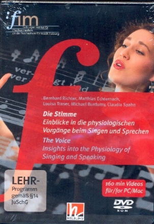 Die Stimme Einblicke in die physiologischen Vorgnge beim Singen und Sprechen DVD-ROM (dt/en)