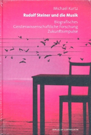 Rudolf Steiner und die Musik