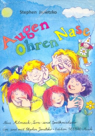 Augen, Ohren, Nase Liederbuch