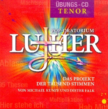 Pop-Oratorium Luther   bungs-CD Tenor