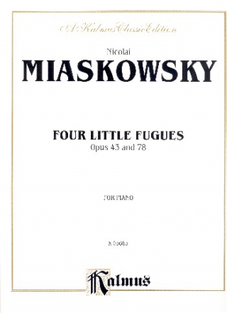 4 little Fugues op 43 and op.78 for piano