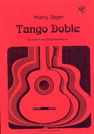 Tango Doble fr Violine und Gitarren-Ensemble Partitur