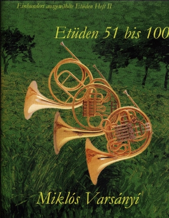 100 ausgewhlte Etden Band 2 fr Horn