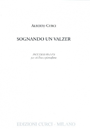 Sognando un valzer for violin and piano