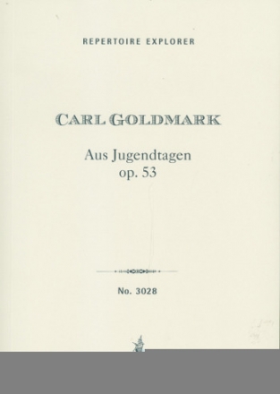 Aus Jugendtagen op.53 fr Orchester Studienpartitur